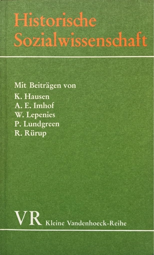 Historische Sozialwissenschaft: Beiträge zur Einführung in die Forschungspraxis Law