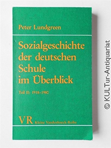 Sozialgeschichte der deutschen Schule im Überblick, Teil 2: 1918-1980 Business, Finance & Career