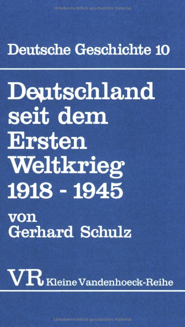 Deutschland seit dem Ersten Weltkrieg 1918–1945: 1918–1945 German history