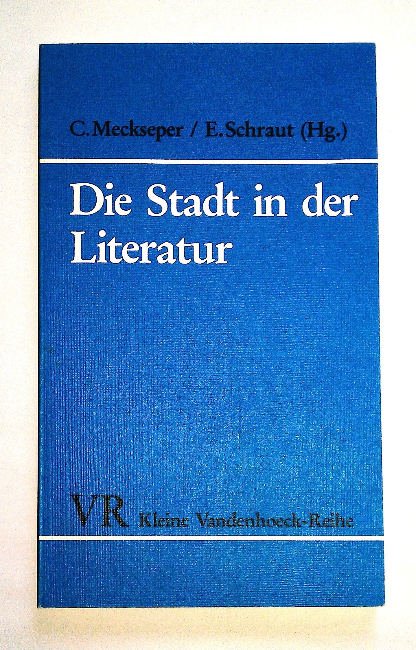 Die Stadt in der Literatur (Kleine Vandenhoeck-Reihe) book