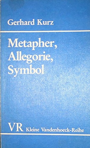 Metapher, Allegorie, Symbol (Kleine Vandenhoeck-Reihe) Books