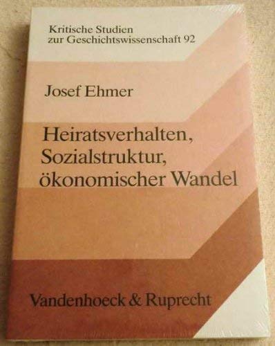 Heiratsverhalten, Sozialstruktur, ökonomischer Wandel: England und Mitteleuropa in der Formationsperiode des Kapitalismus (Kritische Studien zur Geschichtswissenschaft) Politics & History