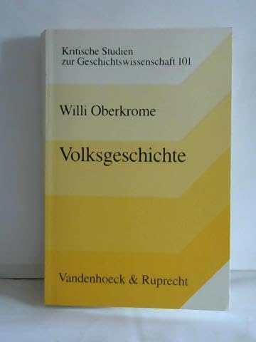 Volksgeschichte. Methodische Innovation und völkische Ideologisierung in der deutschen Geschichtswissenschaft 1918-1945 Law