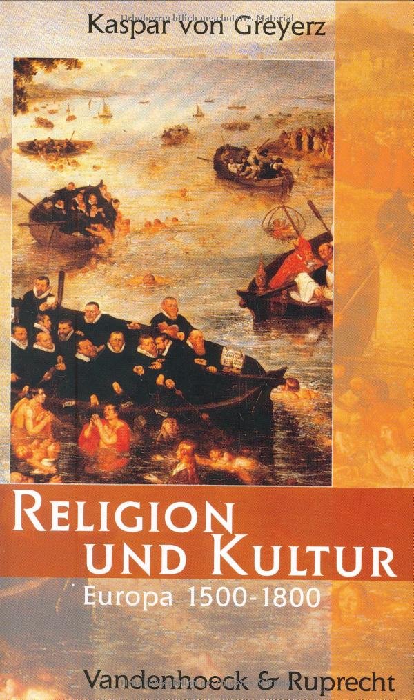 Religion Und Kultur: Europa 1500-1800 Religion & Esotericism