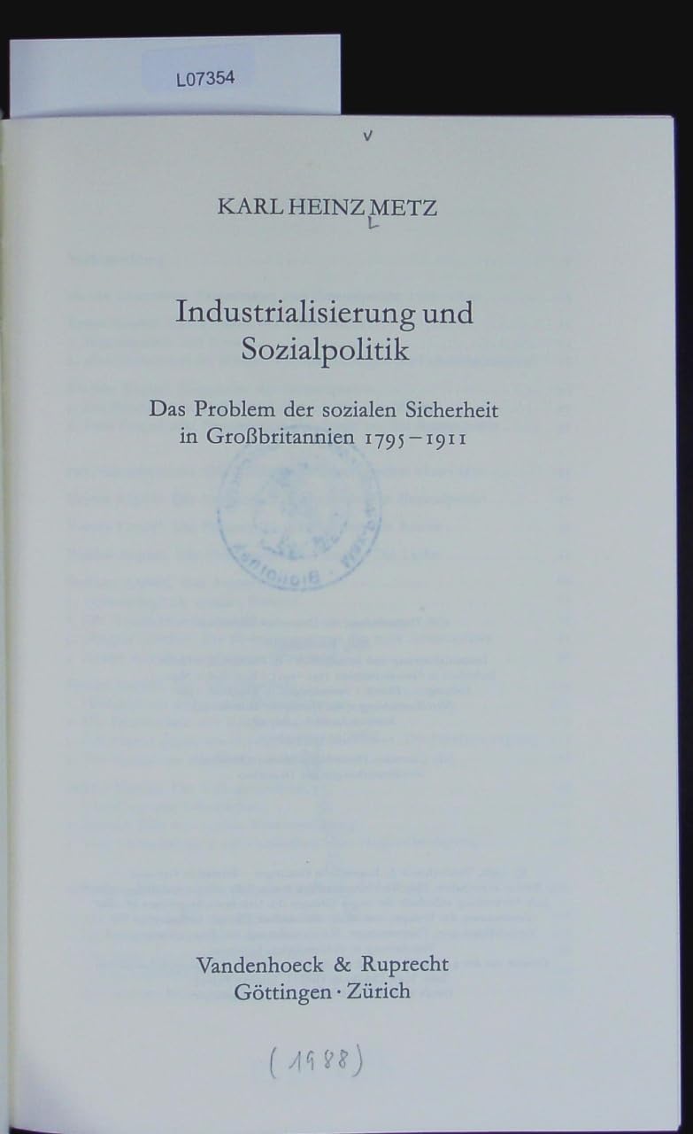 Industrialisierung und Sozialpolitik: Das Problem der sozialen Sicherheit in Großbritannien 1795-1911 Books