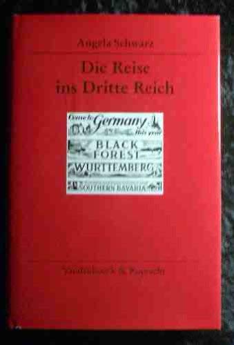 Die Reise ins Dritte Reich: Britische Augenzeugen im nationalsozialistischen Deutschland (1933–39) Politics & Society