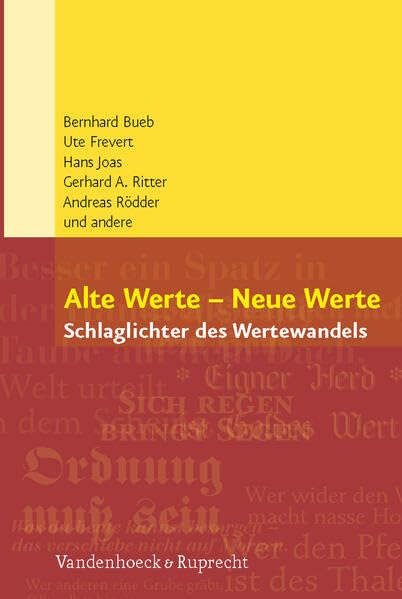 Alte Werte - Neue Werte. Schlaglichter des Wertewandels Politics & History books