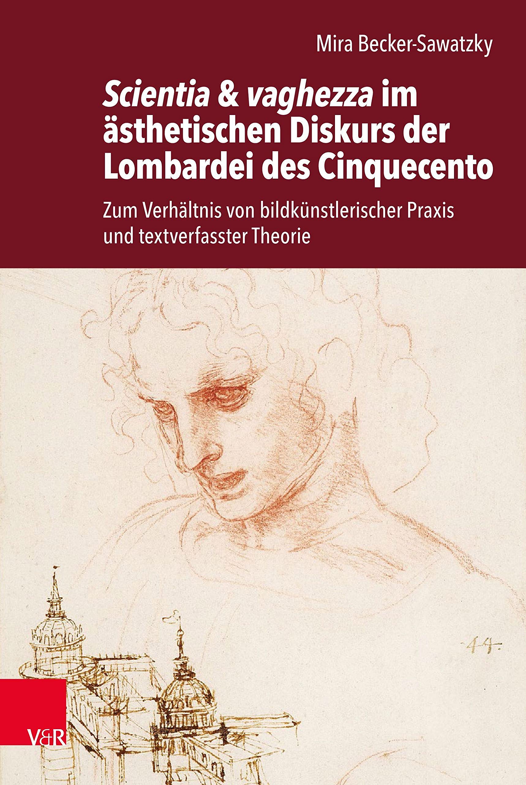 Scientia & vaghezza im ästhetischen Diskurs der Lombardei des Cinquecento Film, Art & Culture