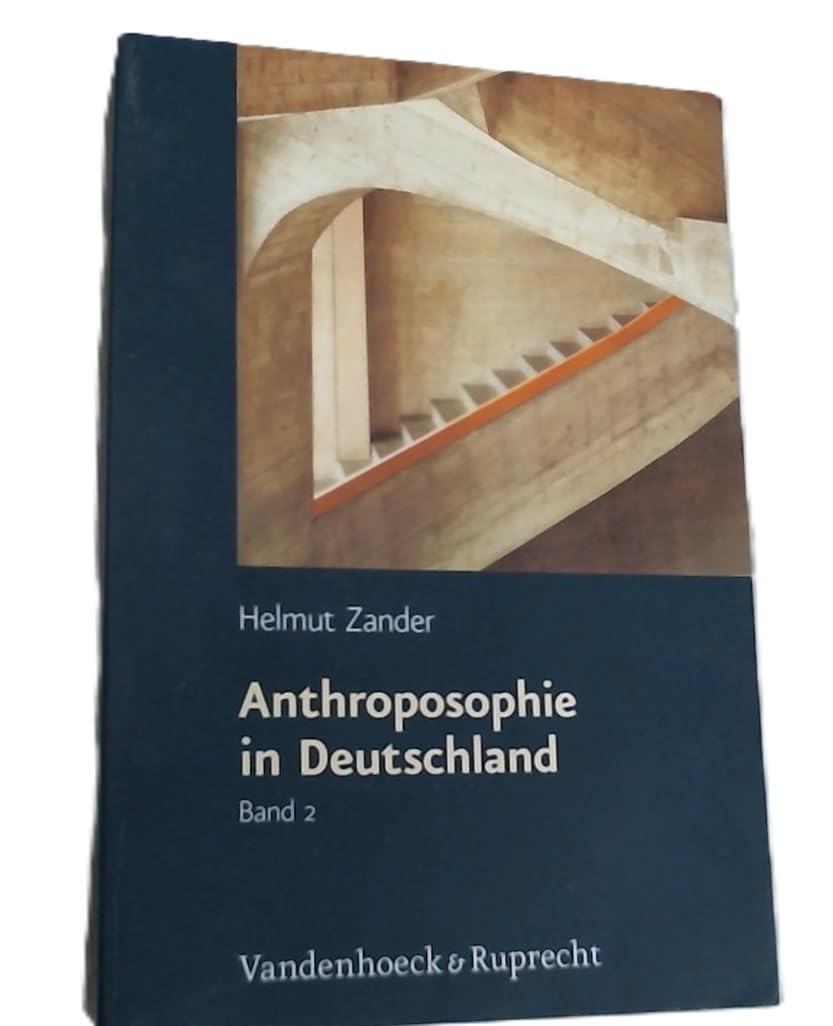 Anthroposophie in Deutschland: Theosophische Weltanschauung und gesellschaftliche Praxis 1884-1945 book