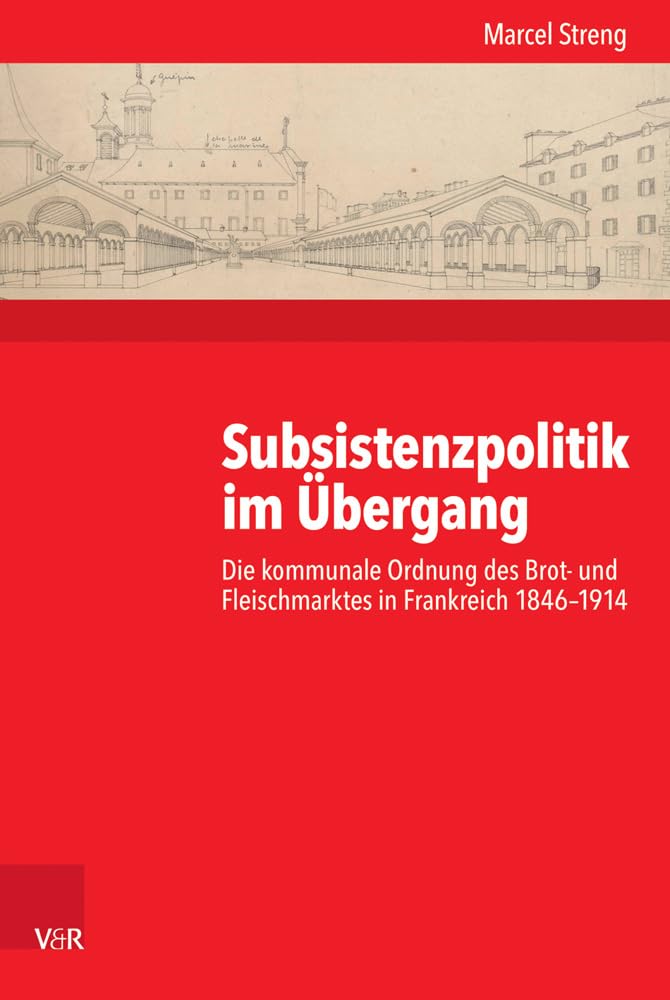 Subsistenzpolitik im Übergang Politics & History