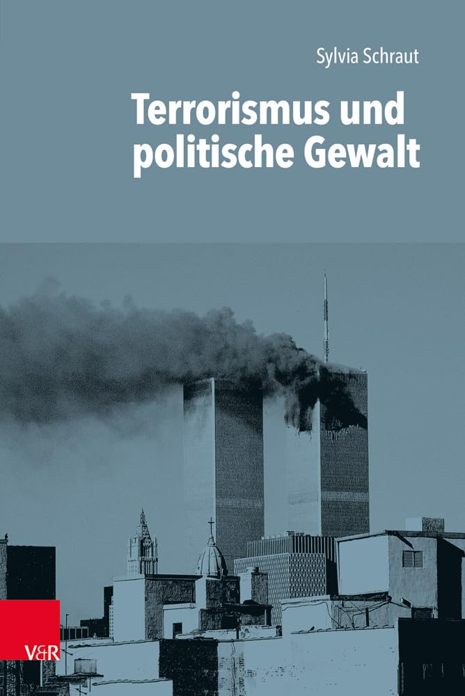 Terrorismus und politische Gewalt Psychology