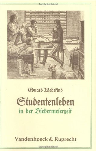 Studentenleben in der Biedermeierzeit: Ein Tagebuch aus dem Jahre 1824 Fiction