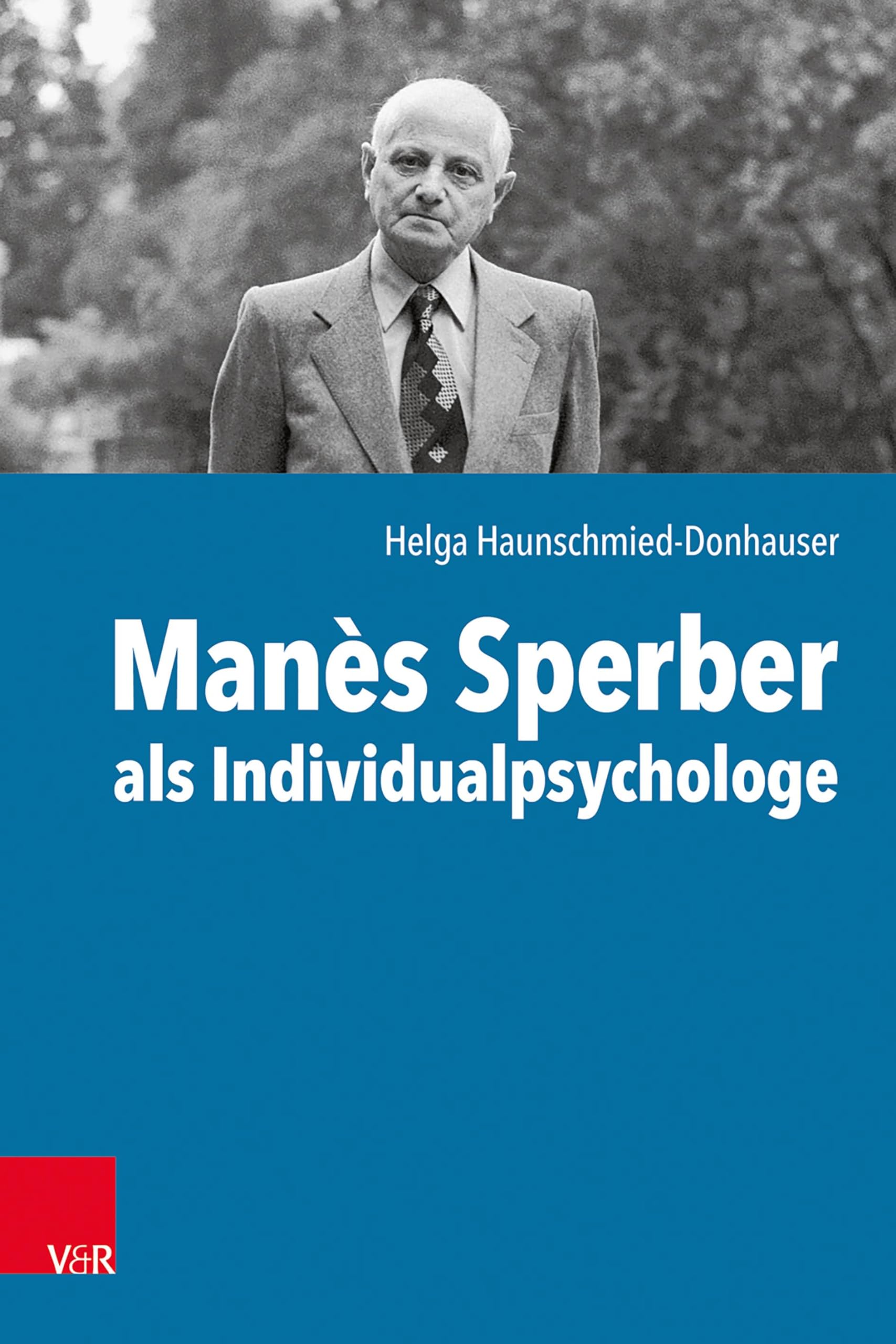 Manès Sperber als Individualpsychologe Contemporary literature