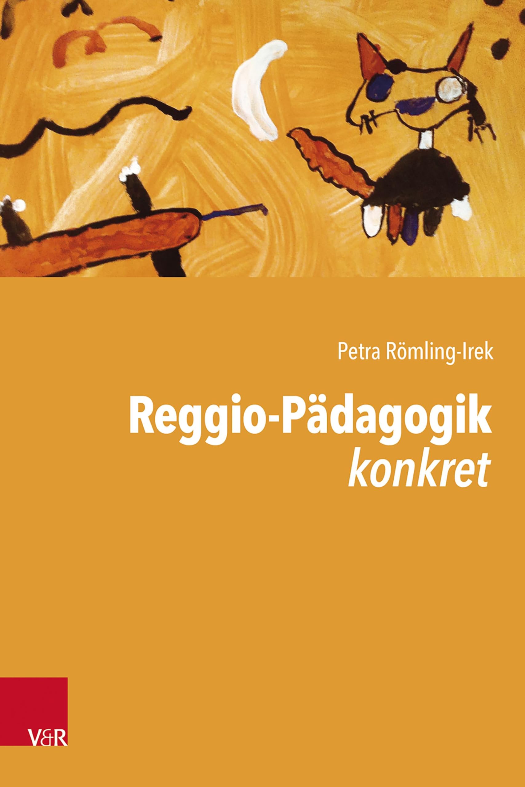 Reggio-Pädagogik konkret Books