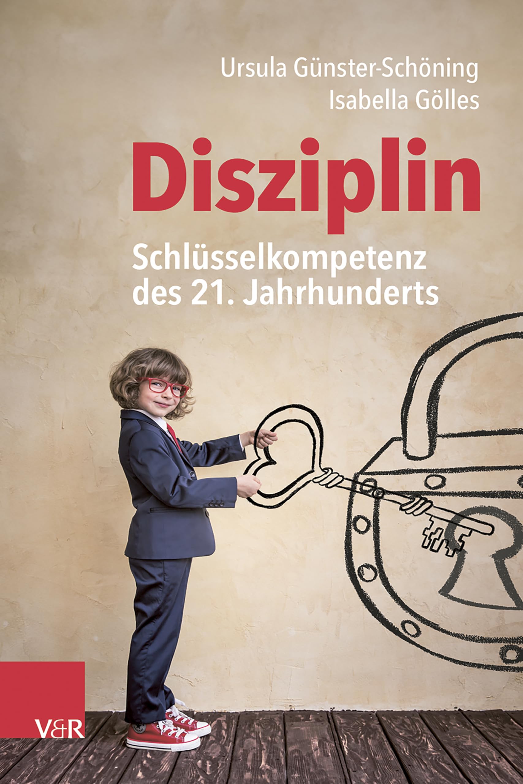 Disziplin - Schlüsselkompetenz des 21. Jahrhunderts Books