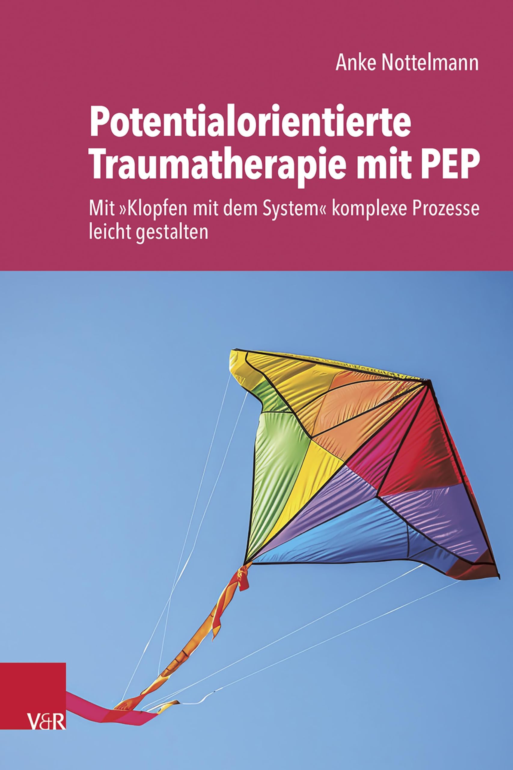 Potentialorientierte Traumatherapie mit PEP Medicine Books