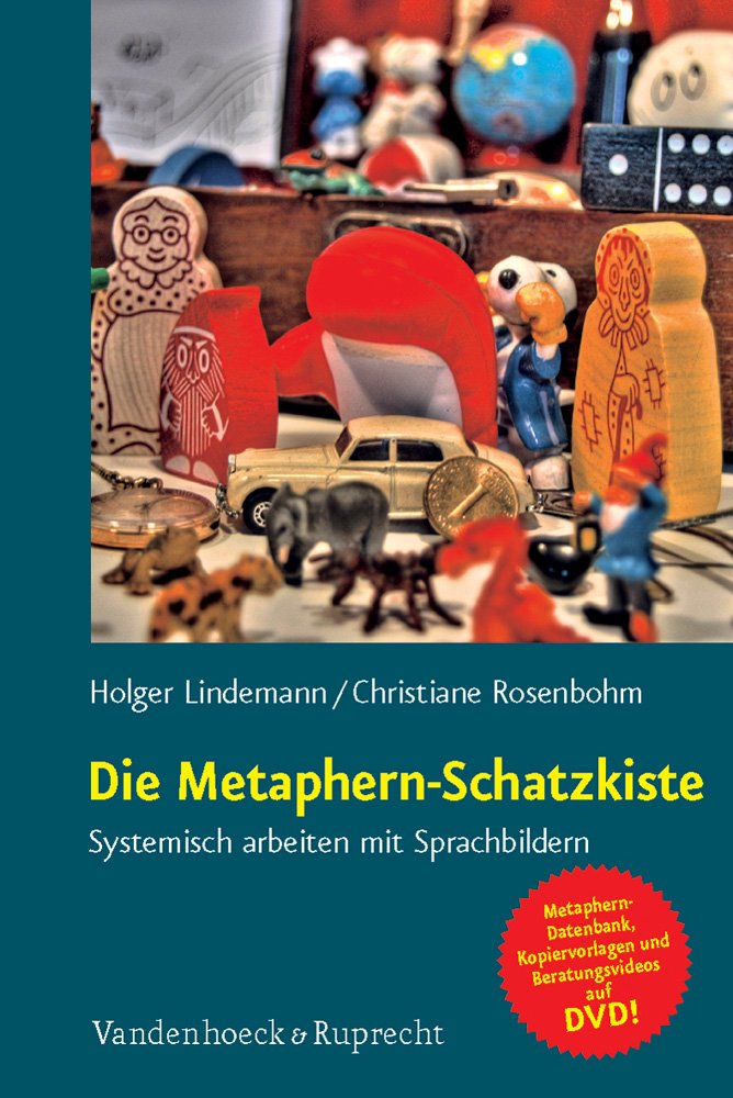 Die Metaphern-Schatzkiste: Systemisch arbeiten mit Sprachbildern Social Sciences