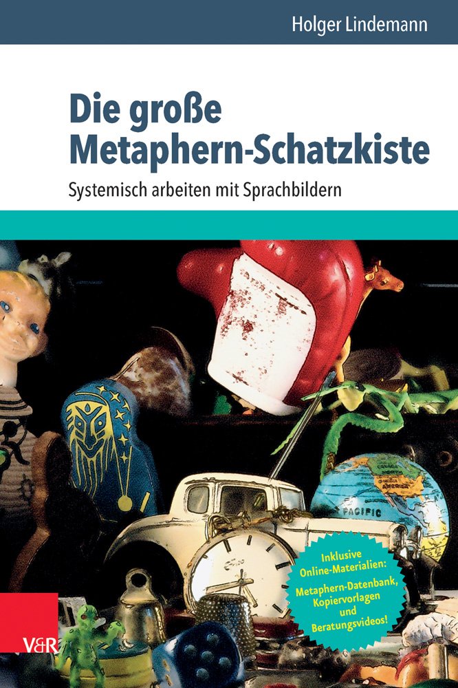 Die große Metaphern-Schatzkiste: Systemisch arbeiten mit Sprachbildern Natural Sciences