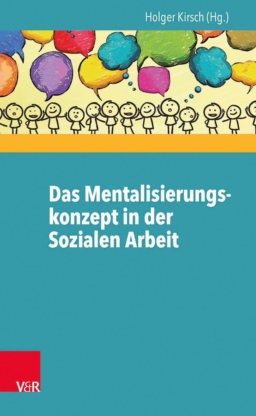 Das Mentalisierungskonzept in der Sozialen Arbeit Psychology