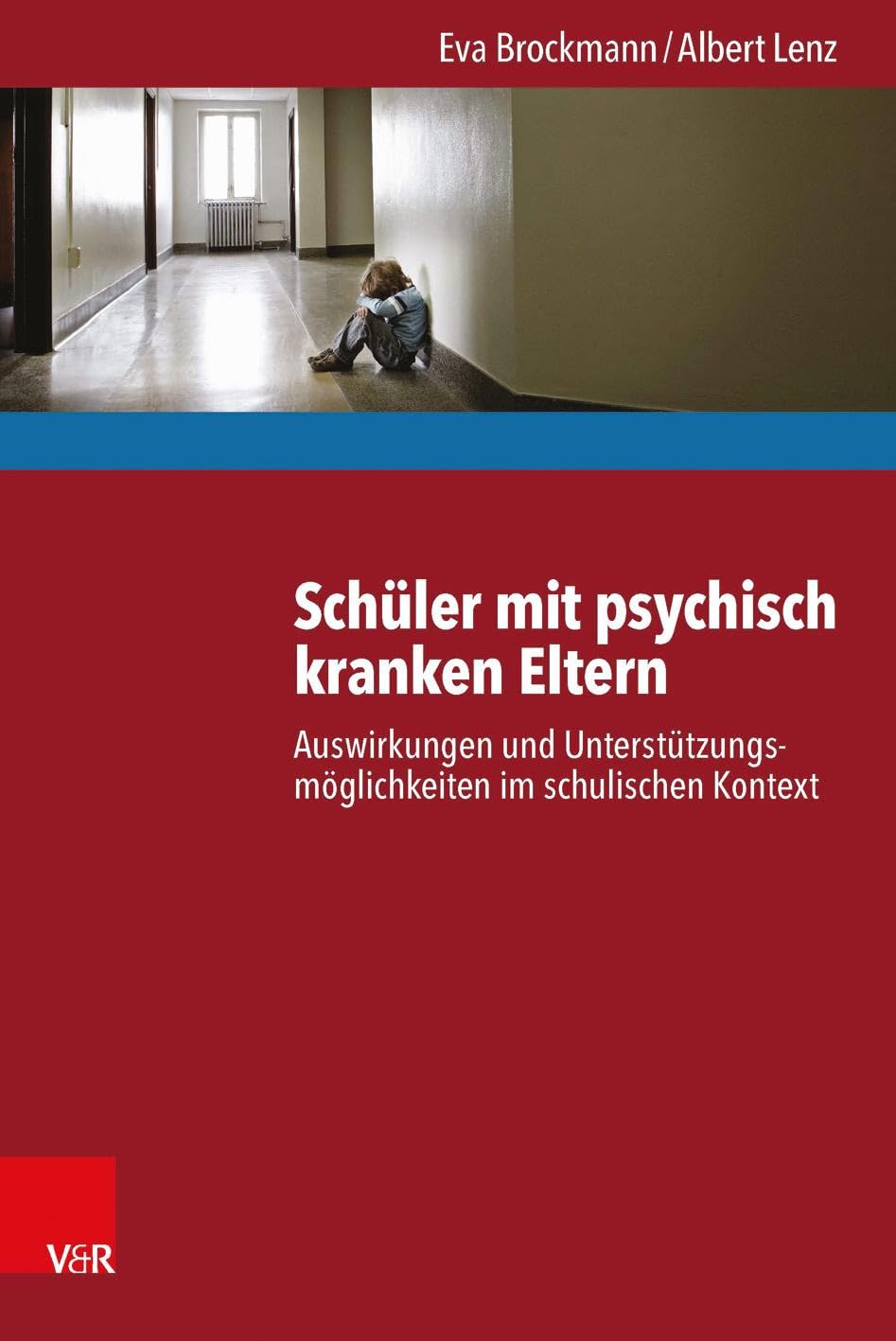 Product Image: Schüler mit psychisch kranken Eltern