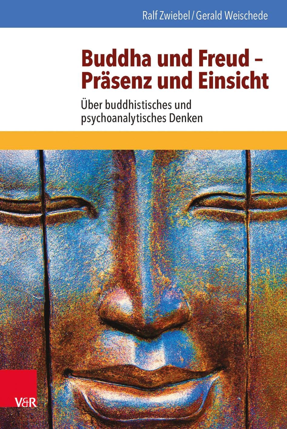 Buddha und Freud - Präsenz und Einsicht Philosophy Books