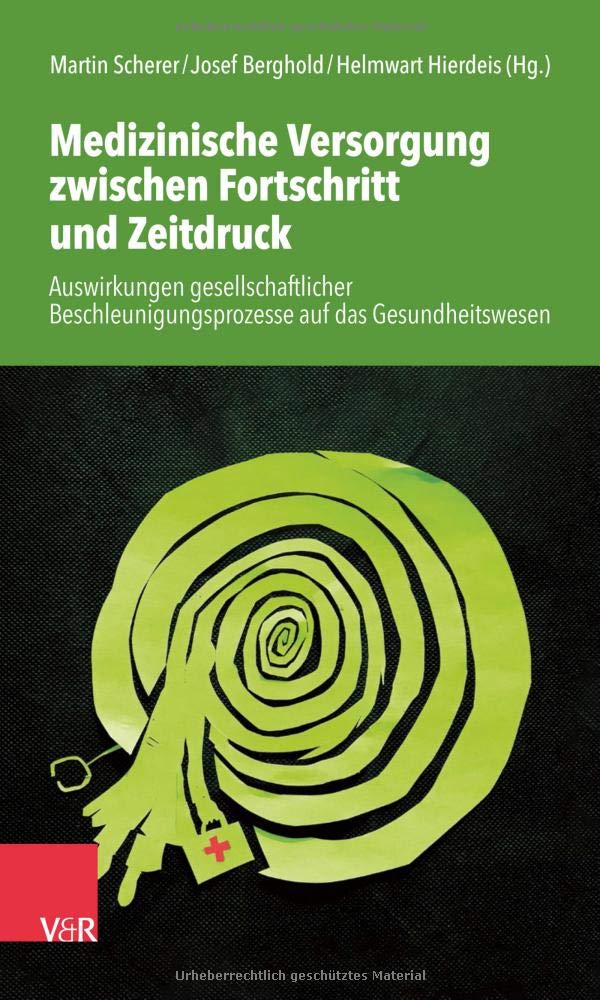 Medizinische Versorgung zwischen Fortschritt und Zeitdruck Medicine