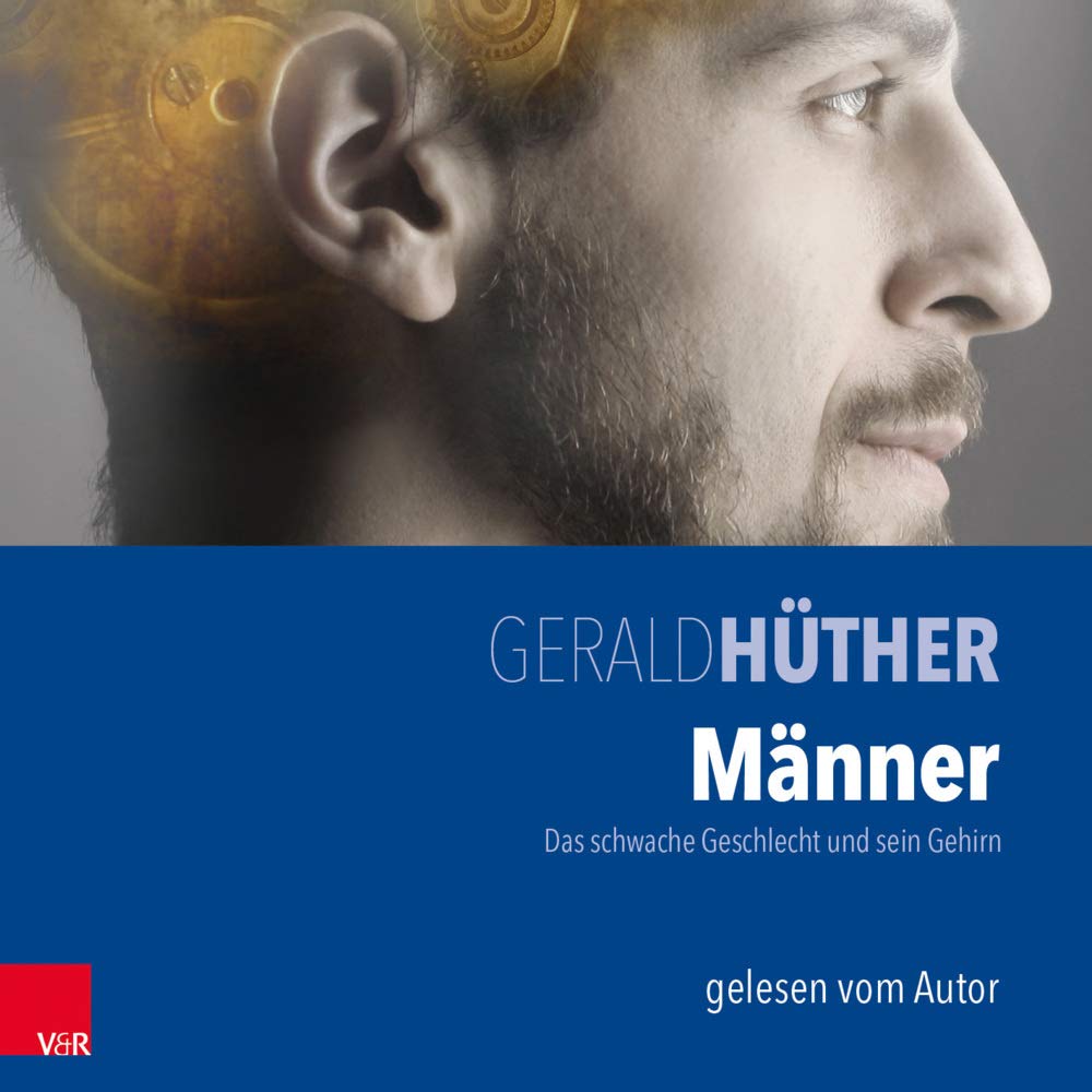 Männer - Das schwache Geschlecht und sein Gehirn: CD Standard Audio Format, Lesung Social Sciences
