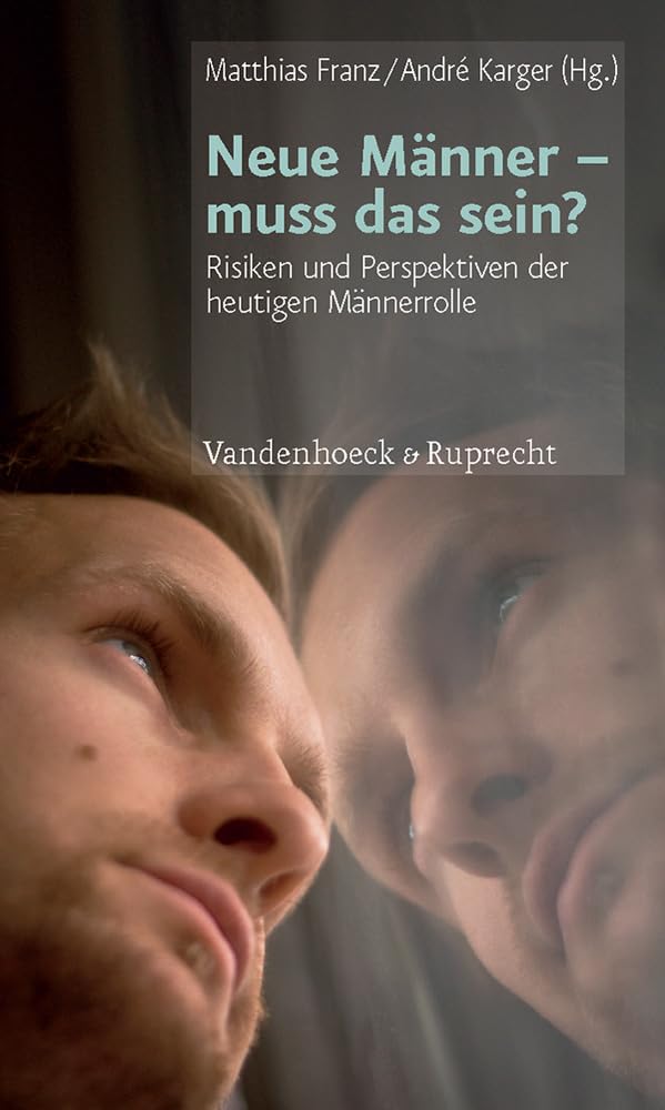 Neue Männer – muss das sein? Psychology Books