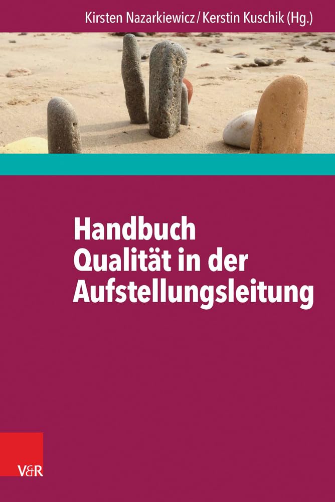 Handbuch Qualität in der Aufstellungsleitung Medicine