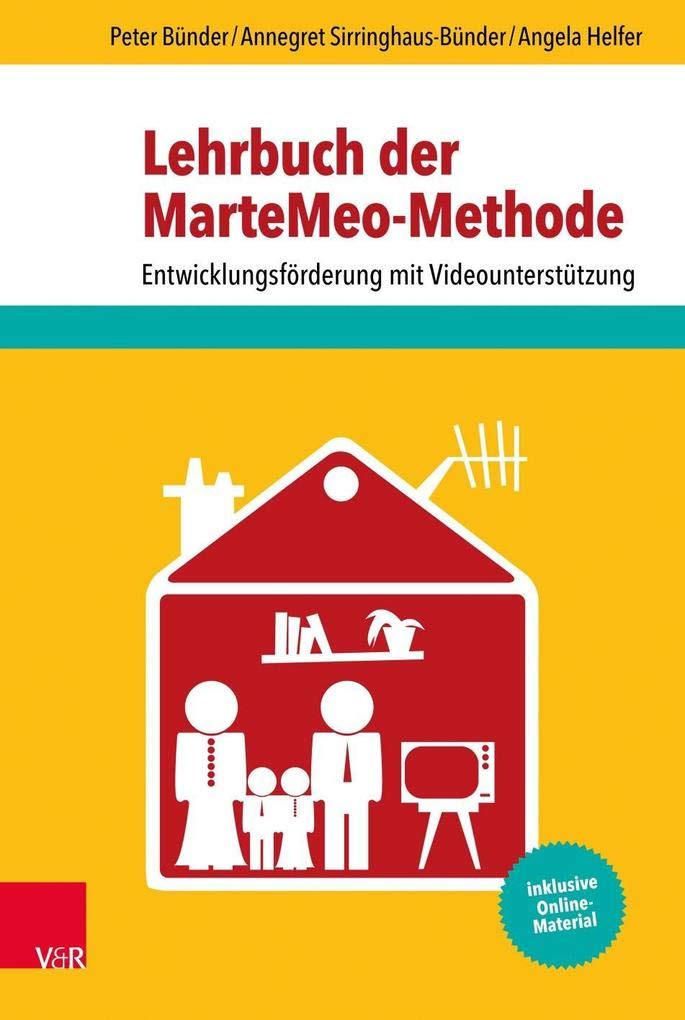 Lehrbuch der MarteMeo-Methode Medicine
