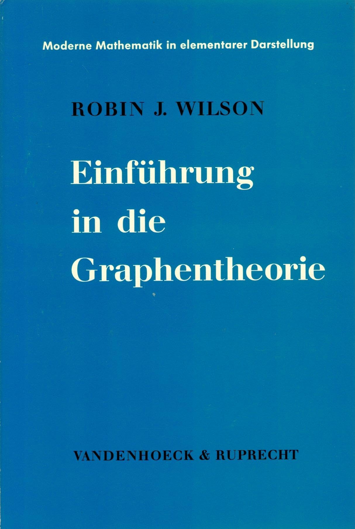 Einführung in die Graphentheorie Mathematics