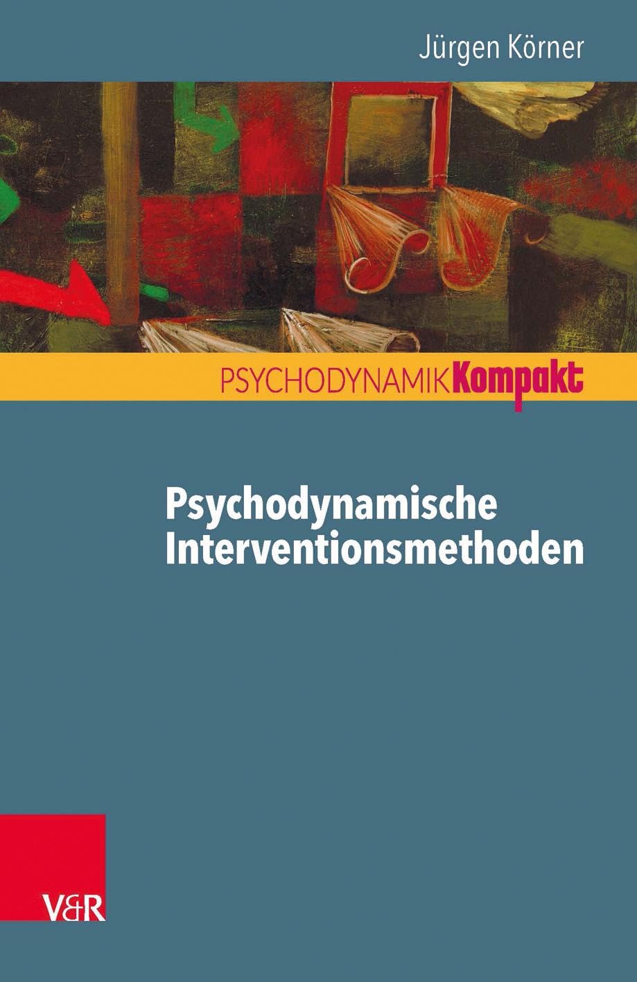 Psychodynamische Interventionsmethoden Medicine