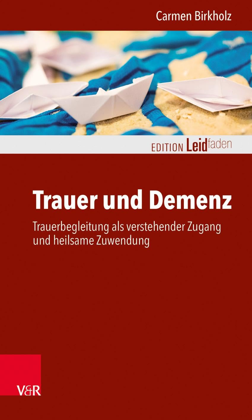 Trauer und Demenz Medicine