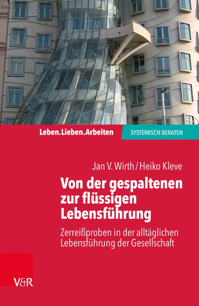 Von der gespaltenen zur verbundenen Lebensführung book