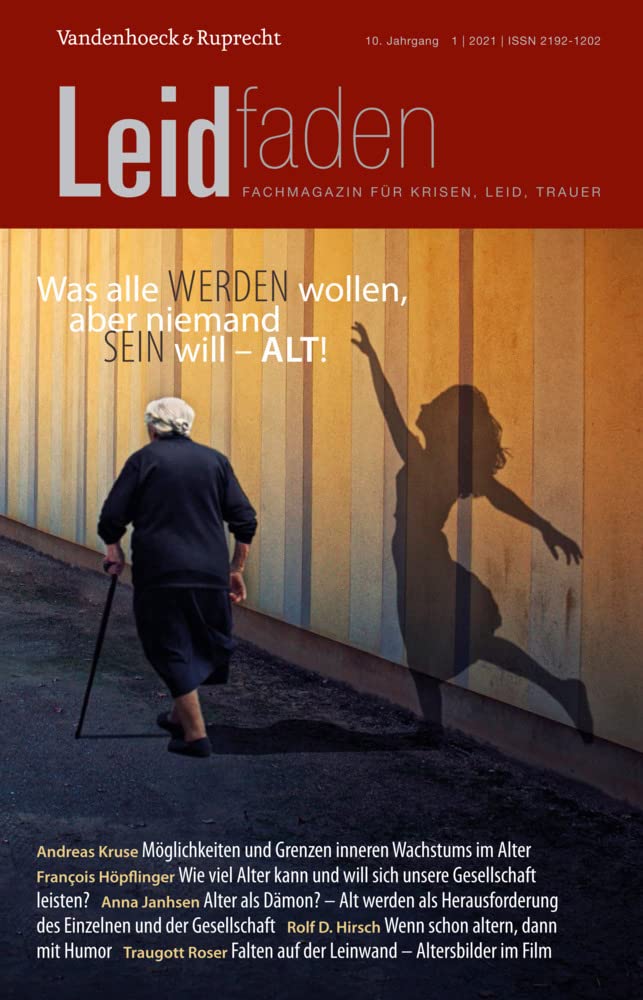 Was alle werden wollen, aber niemand sein will – alt! book