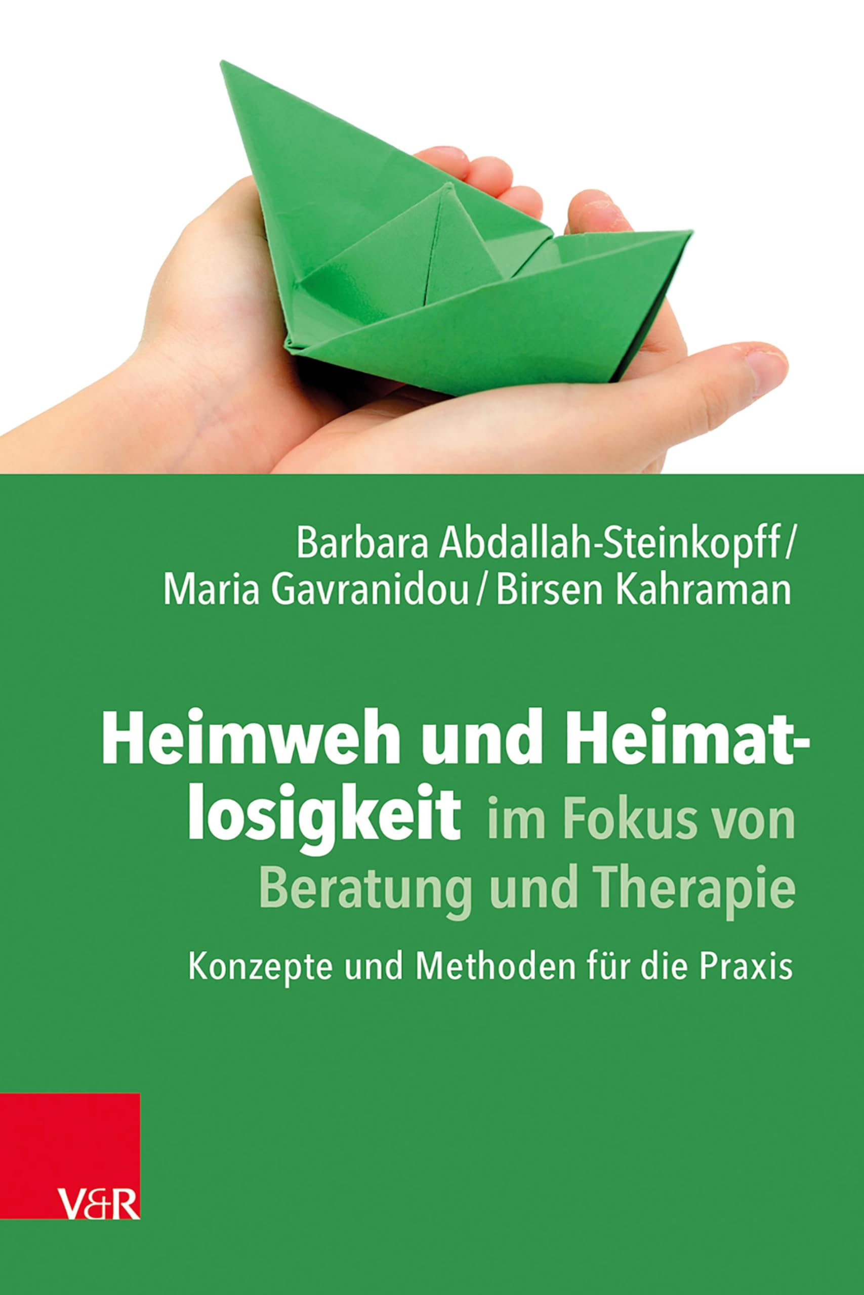 Heimweh und Heimatlosigkeit im Fokus von Beratung und Therapie: Konzepte und Methoden für die Praxis Medicine