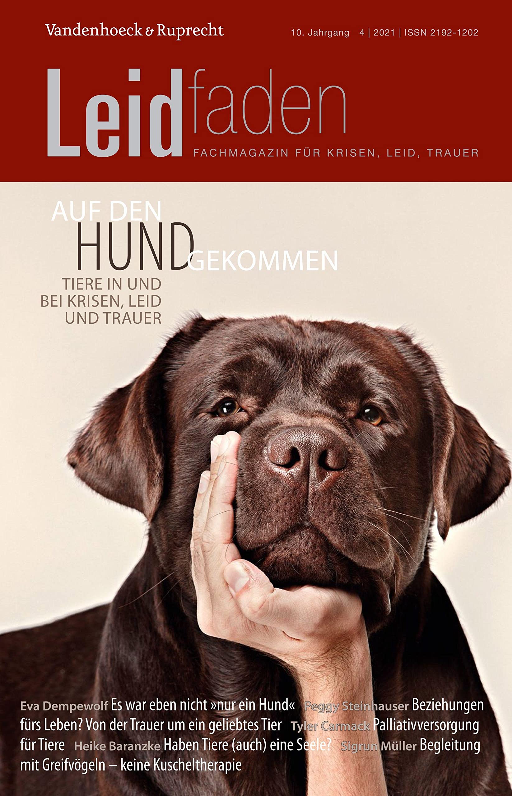 Auf den Hund gekommen – Tiere in und bei Krisen, Leid und Trauer Social Sciences