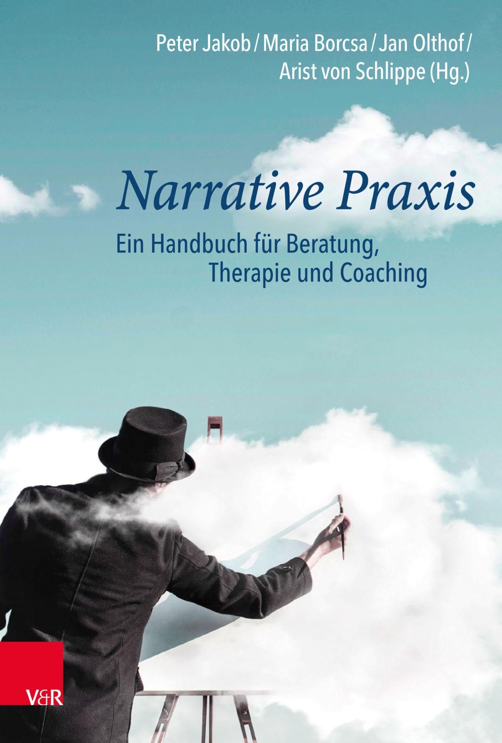 Narrative Praxis: Ein Handbuch für Beratung, Therapie und Coaching Medicine