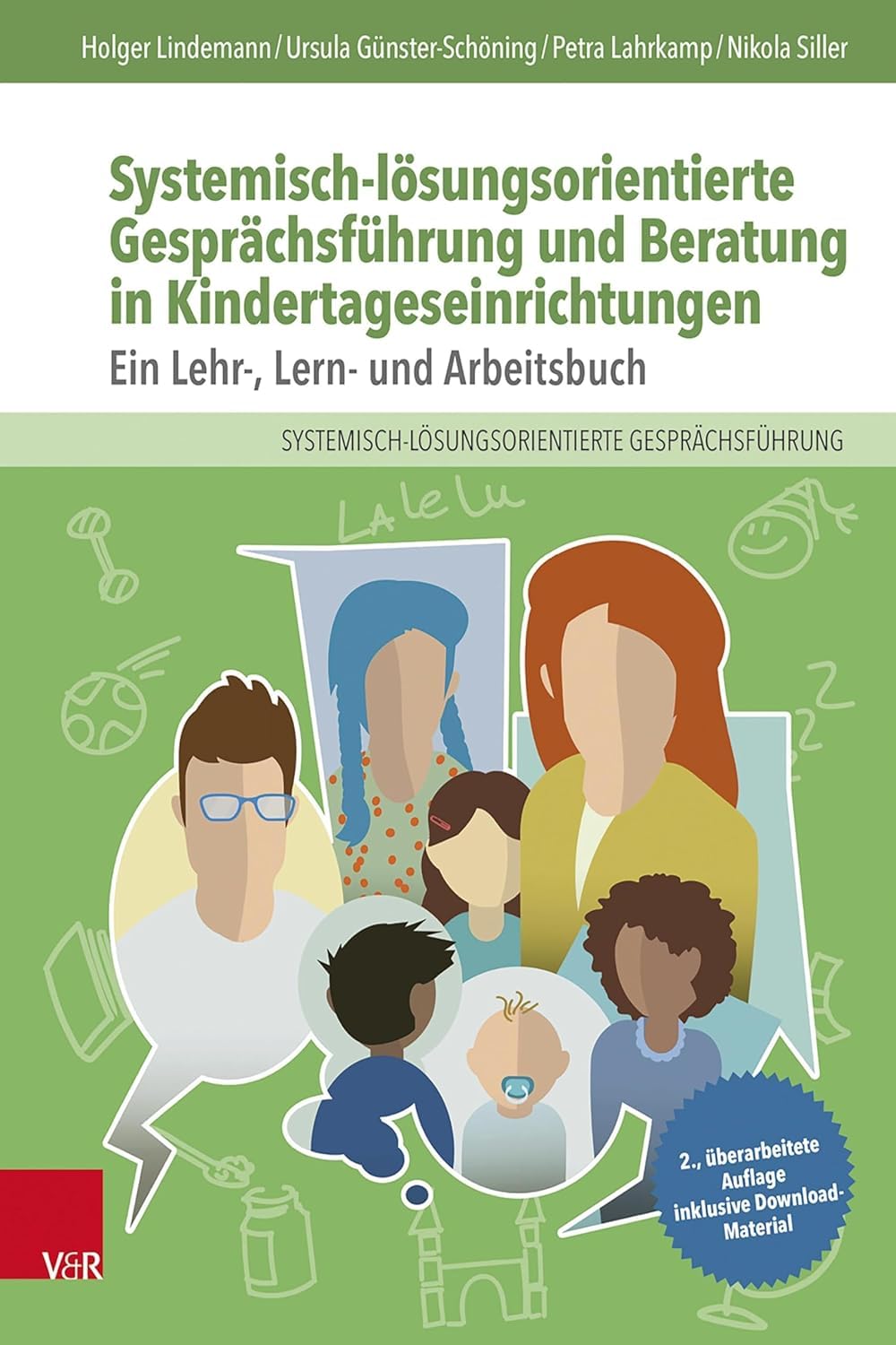 Systemisch-lösungsorientierte Gesprächsführung und Beratung in Kindertageseinrichtungen book
