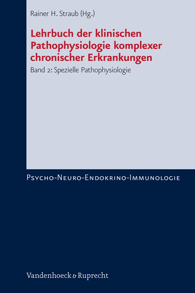 Lehrbuch der klinischen Pathophysiologie komplexer chronischer Krankheiten 2 Professional & Reference Books