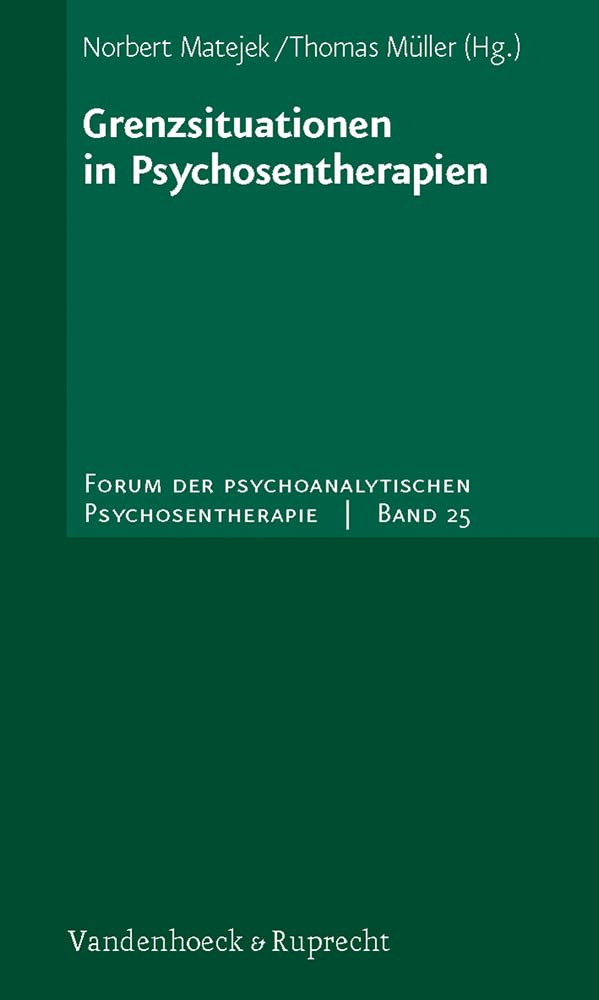 Grenzsituationen in Psychosentherapien Health, Nutrition & Fitness