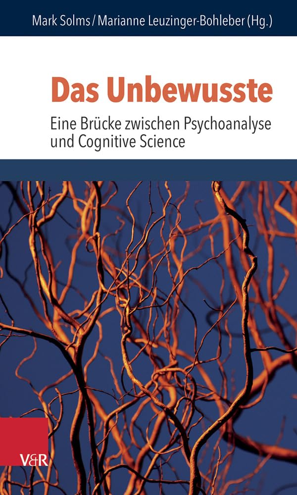 Das Unbewusste - Eine Brücke zwischen Psychoanalyse und Cognitive Science (Schriften des Sigmund-Freud-Instituts. Reihe 2: Psychoanalyse im ... des Unheimlichen Hg. Gehrig/Herding, Band 20) Medicine