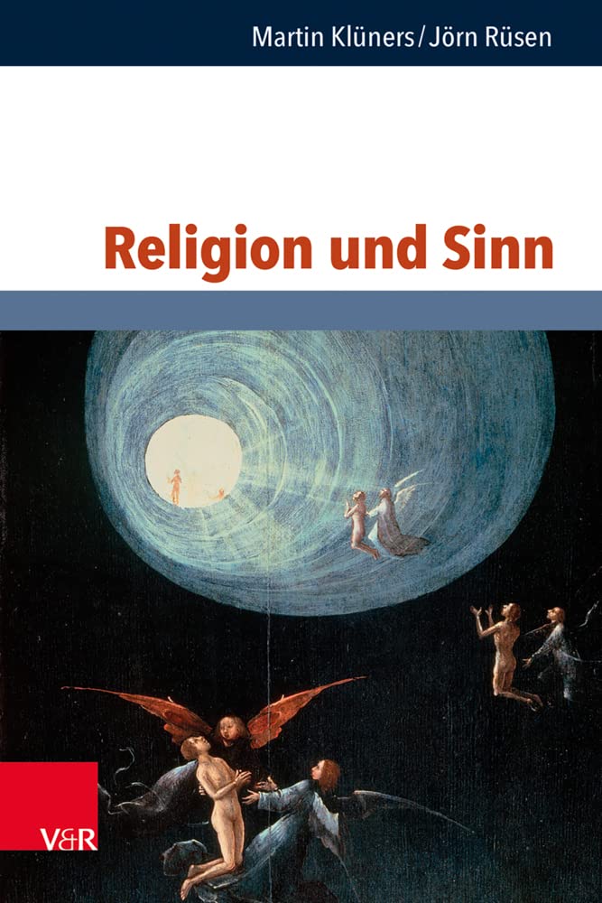 Religion und Sinn (Philosophie und Psychologie im Dialog) Philosophy