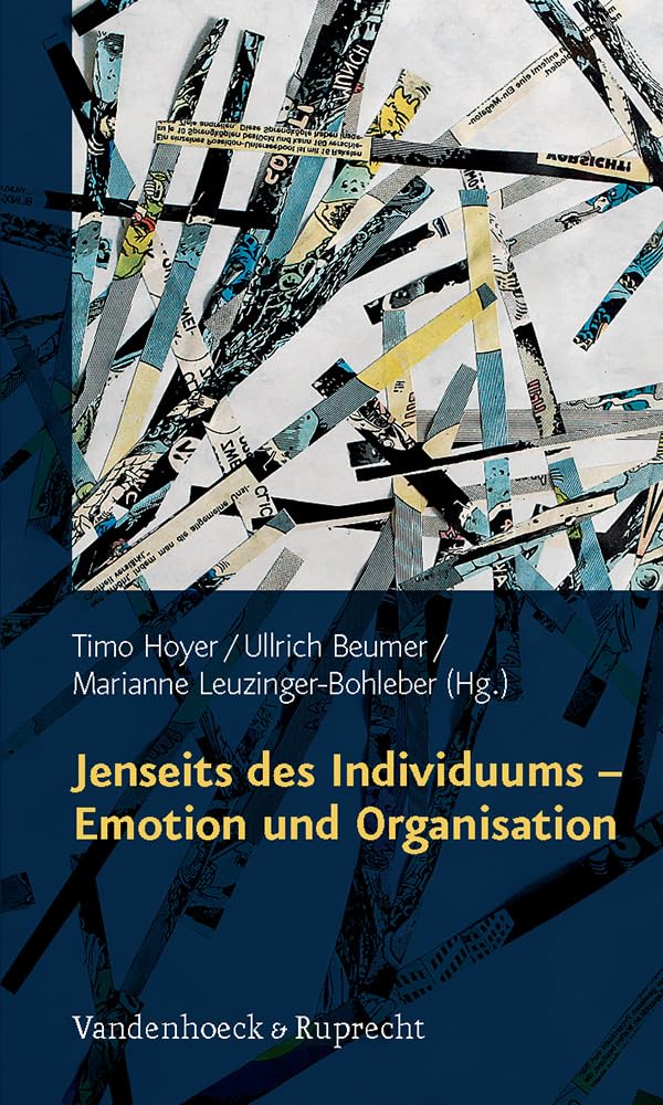 Jenseits des Individuums - Emotion und Organisation Medicine