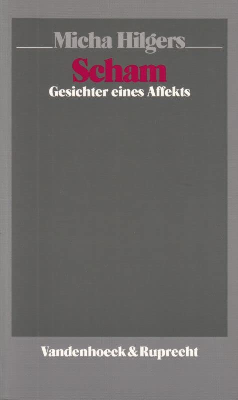 Scham: Gesichter eines Affekts Medicine Books