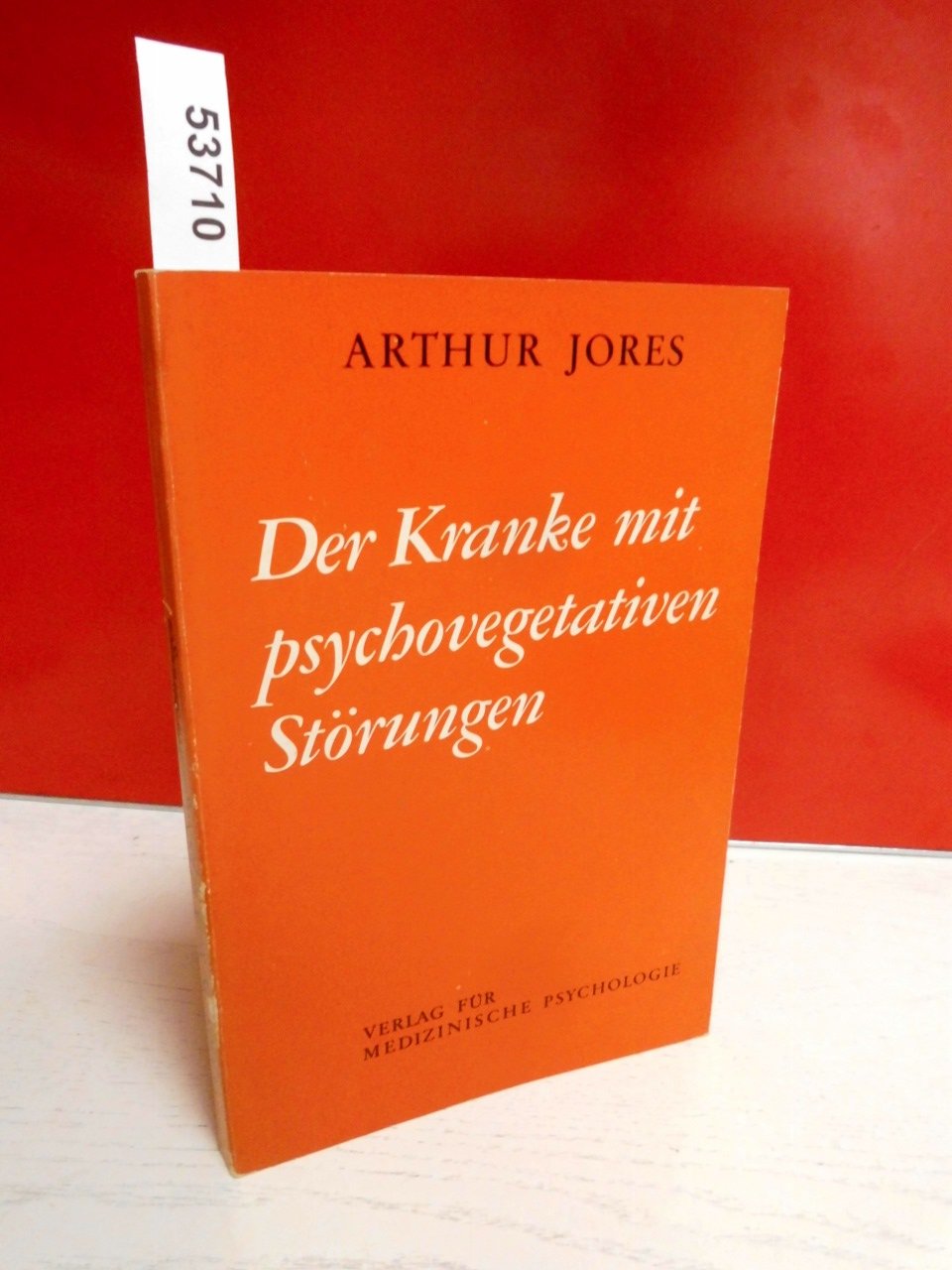 Der Kranke mit psychovegetativen Störungen: Ursache – Klinisches Bild – Behandlung Books