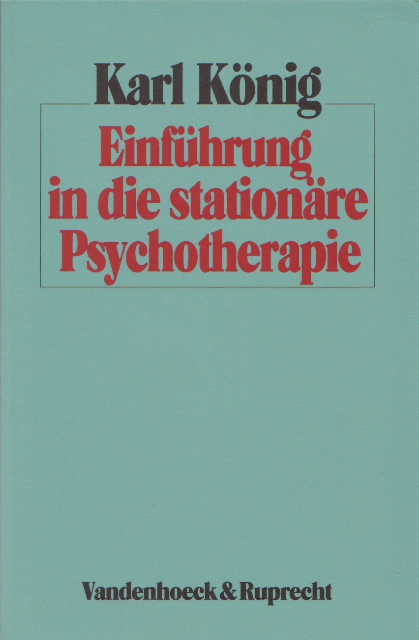 Einführung in die stationäre Psychotherapie Psychology
