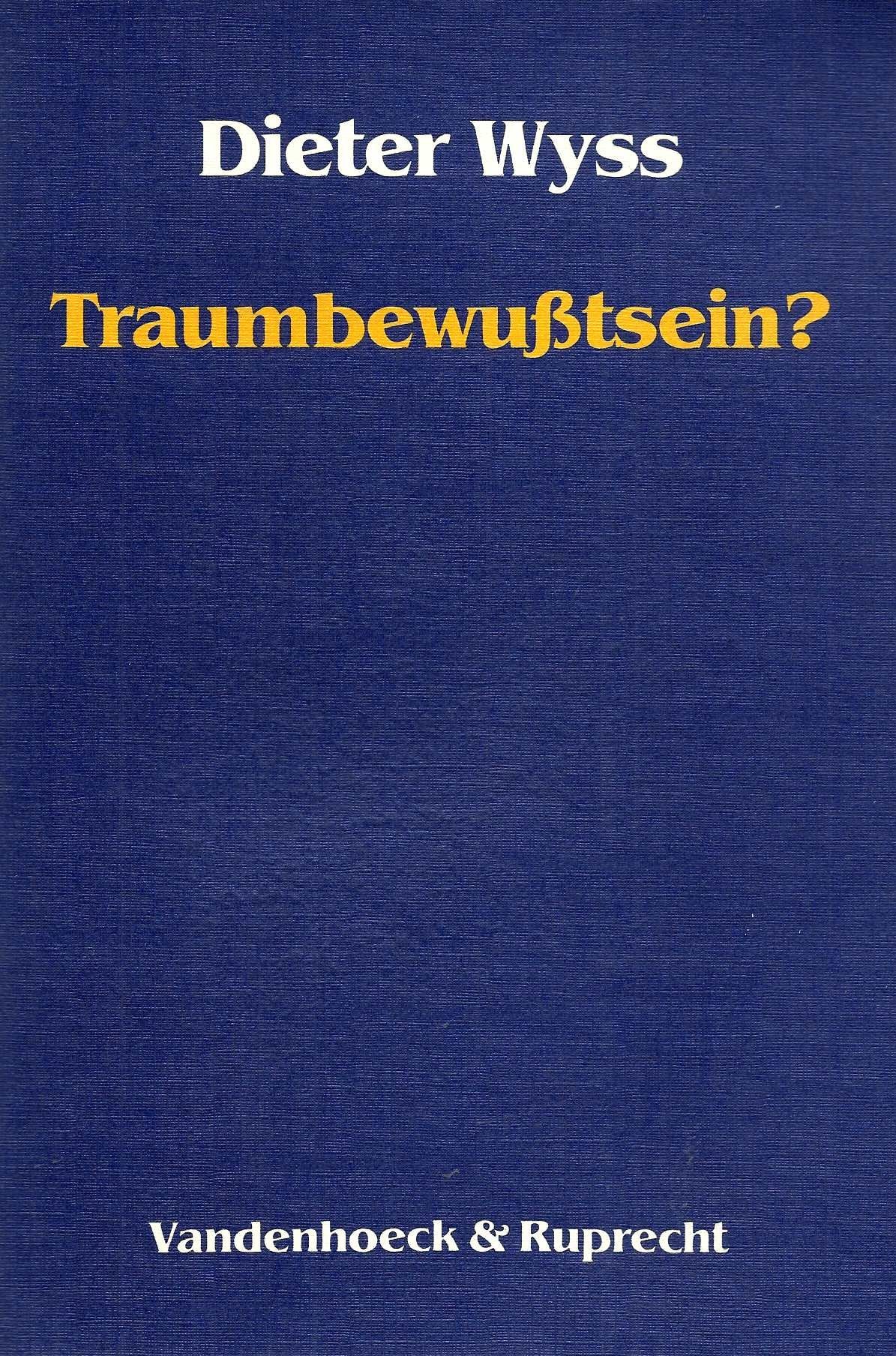 Traumbewußtsein? Grundzüge einer Ontologie des Traumbewusstseins Philosophy