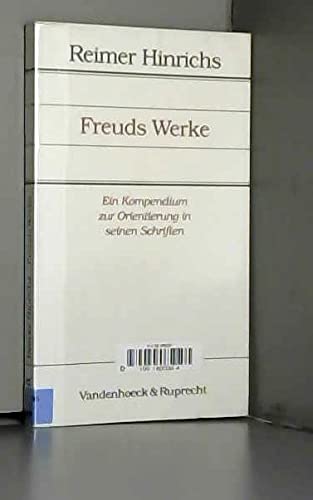 Freuds Werke: Ein Kompendium zur Orientierung in seinen Schriften Psychology