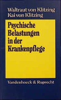Psychische Belastungen in der Krankenpflege Medicine
